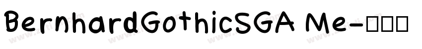 BernhardGothicSGA Me字体转换